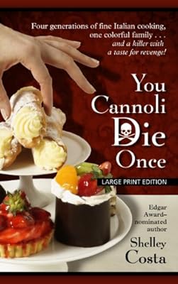 You Cannoli Die Once