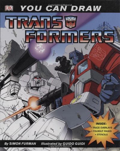 You Can Draw Transformers by Simon Furman