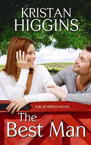 The Best Man: A Blue Heron Novel by Kristan Higgins