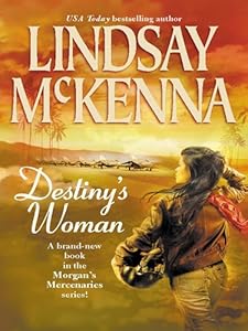 Destiny's Woman (Morgan's Mercenaries)