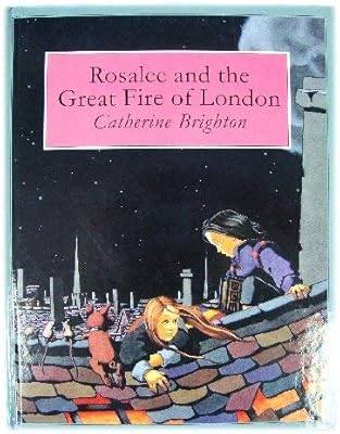 Rosalee and the Great Fire of London