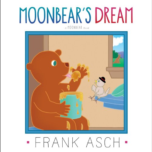 Moonbear's Dream by Frank Asch