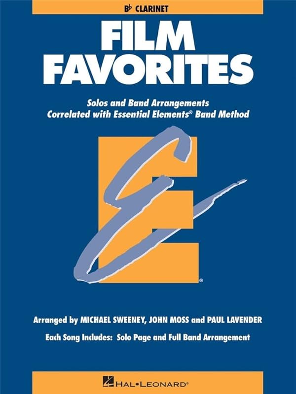 Film Favorites: Clarinet (Essential Elements Band Method) by Michael Sweeney