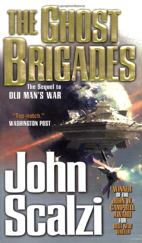 The Ghost Brigades by John Scalzi