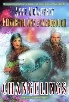 Changelings: Book One of The Twins of Petaybee: 1