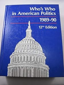 Who's Who in American Politics 1989