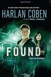 Found: A Mickey Bolitar Novel, Book 3