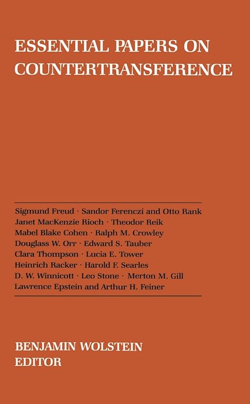 Essential Papers on Countertransference (Essential Papers on Psychoanalysis, 10) by Benjamin Wolstein