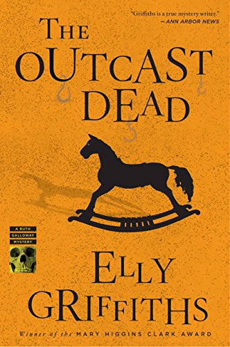The Outcast Dead by Elly Griffiths