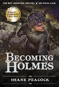 Becoming Holmes: The Boy Sherlock Holmes, His Final Case