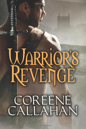 Warrior's Revenge by Coreene Callahan