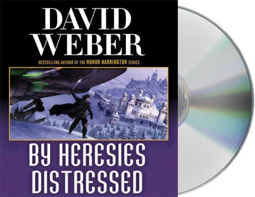 By Heresies Distressed by David Weber