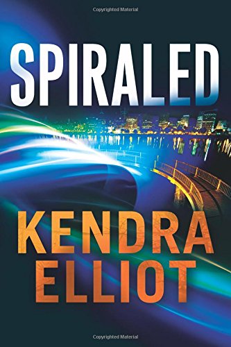 Spiraled by Kendra Elliot