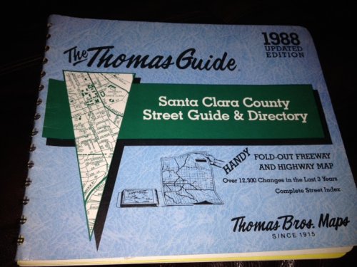 Santa Clara County Street Guide and Directory by Thomas Brothers Maps