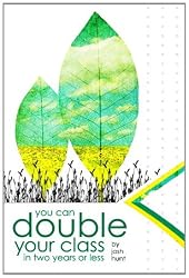 You Can Double Your Class in Two Years or Less, Disc 4