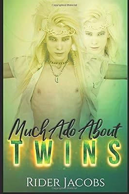 Much Ado About Twins (Faelon)