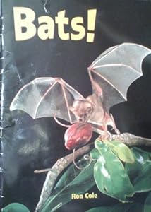 Bats! (Ranger Rick Science Spectacular Series)