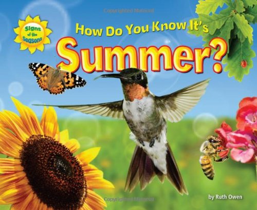How Do You Know It's Summer? by Ruth Owen