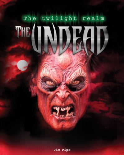 The Undead by Jim Pipe