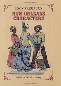 Leon Fremaux's New Orleans Characters