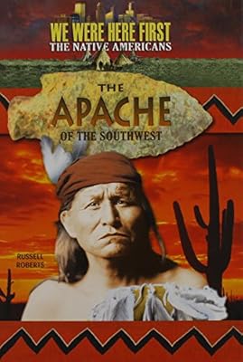 The Apache of the Southwest