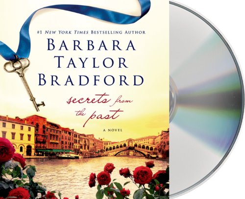 Secrets from the Past by Barbara Taylor Bradford
