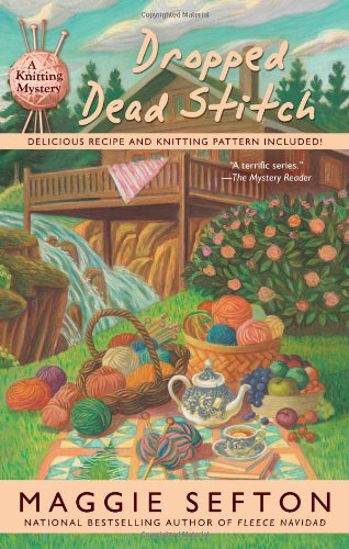 Dropped Dead Stitch by Maggie Sefton