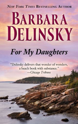 For My Daughters by Barbara Delinsky