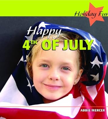 Happy 4th of July (Holiday Fun)