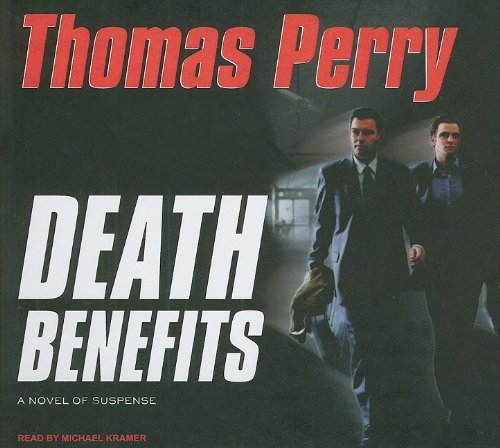 Death Benefits by Thomas Perry