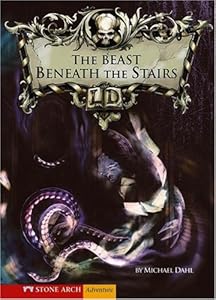 The Beast Beneath the Stairs (Library of Doom (Zone Hardcover))