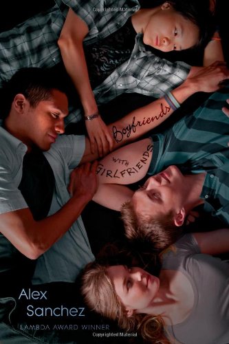 Boyfriends with Girlfriends by Alex Sanchez