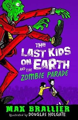 The Last Kids on Earth and the Zombie Parade