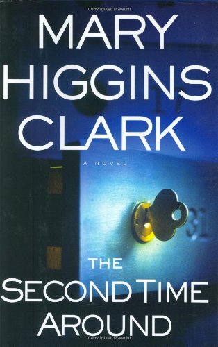 The Second Time Around by Mary Higgins Clark