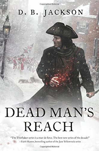Dead Man's Reach by D. B. Jackson