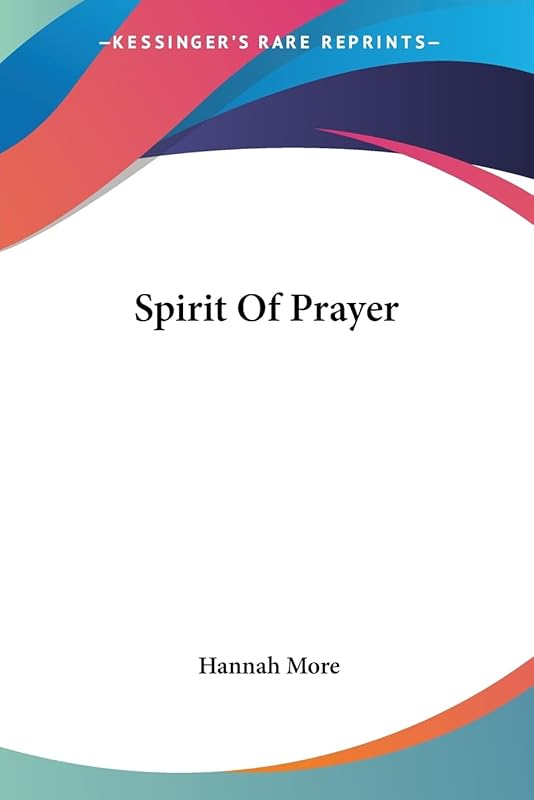 Spirit Of Prayer by Hannah More