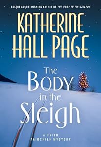 The Body in the Sleigh (Faith Fairchild Mysteries)