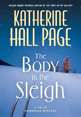 The Body in the Sleigh (Faith Fairchild Mysteries)