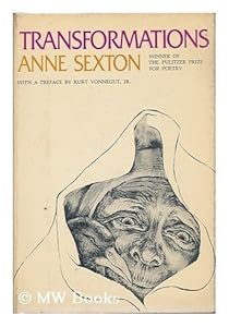 Transformations by Anne Sexton (1972-06-08)