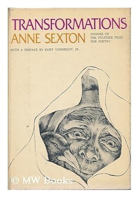 Transformations by Anne Sexton (1972-06-08)