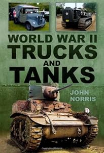 World War II Trucks and Tanks