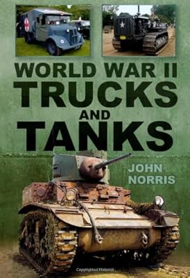 World War II Trucks and Tanks