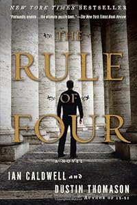 The Rule of Four: A Novel