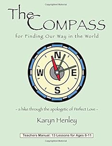 The Compass for Finding Our Way in the World