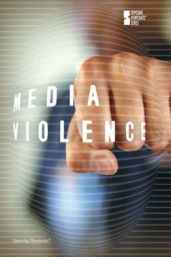 Media Violence (Opposing Viewpoints) by Susan Musser