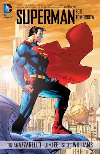 Superman: For Tomorrow by Brian Azzarello