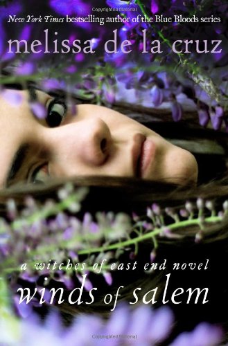 Winds of Salem: A Witches of East End Novel by Melissa de la Cruz