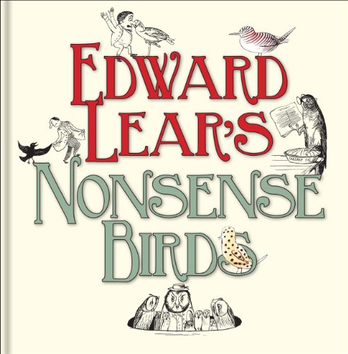 Edward Lear's Nonsense Birds by Edward Lear