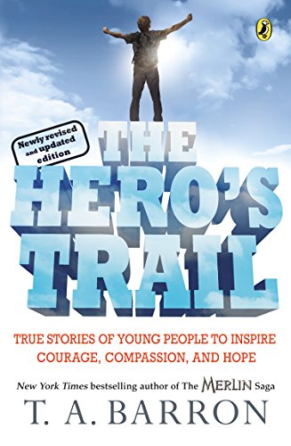 The Hero's Trail by T. A. Barron