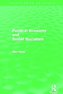 Political Economy and Soviet Socialism (Routledge Revivals)